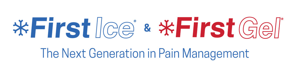 First Ice® and First Gel® - The Next Generation in Pain Management